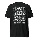 Love You Dad T-Shirt Unisex