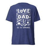 Love You Dad T-Shirt Unisex