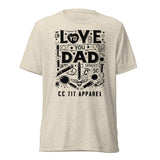 Love You Dad Unisex T-Shirt
