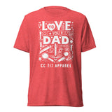 Love You Dad T-Shirt Unisex