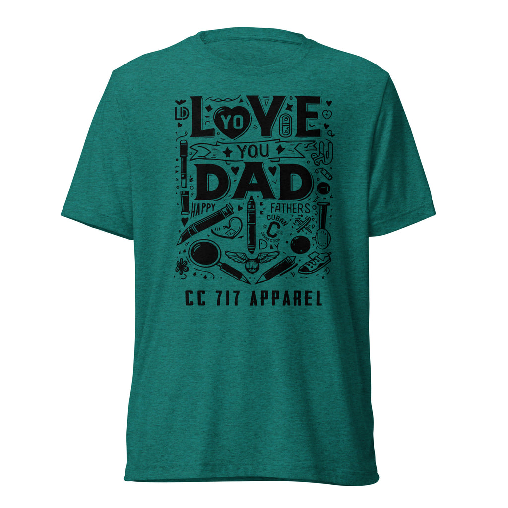 Love You Dad Unisex T-Shirt